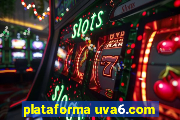 plataforma uva6.com